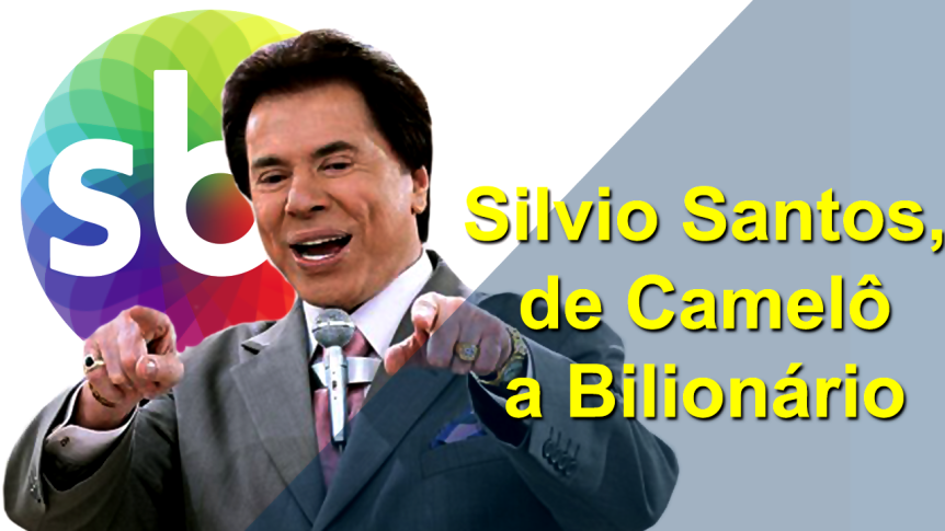 Silvio Santos, de Camelô a Bilionário | Vídeo Motivacional